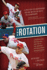 The Rotation: a Season With the Phillies and the Greatest Pitching Staff Ever Assembled