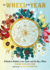 The Wheel of the Year: a Guide to Sabbats, Lunar Cycles, and the Stars Above