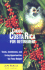 Choose Costa Rica for Retirement: Retirement Discoveries for Every Budget (Choose Retirement Series)