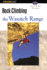 Rock Climbing the Wasatch Range (Regional Rock Climbing Series)