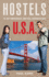 Hostels U.S.a. : the Only Comprehensive, Unofficial, Opinionated Guide