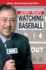 Watching Baseball: Discovering the Game Within the Game