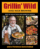 Grillin' Wild Format: Paperback