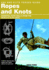 Sas and Elite Forces Guide Ropes and Knots Format: Paperback