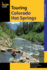 Touring Colorado Hot Springs (Touring Hot Springs)