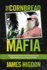 Cornbread Mafia: a Homegrown Syndicate's Code of Silence and the Biggest Marijuana Bust in American History