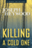 Killing a Cold One: a Woods Cop Mystery (Woods Cop Mysteries)