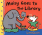 Maisy Goes to the Library: a Maisy First Experience Book