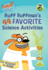 Fetch! With Ruff Ruffman: Ruff Ruffman's 44 Favorite Science Activities