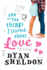 One Or Two Things I Learned About Love