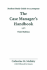 Study Guide for Case Manager's Handbook: .