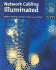 Network Cabling Illuminated (Jones and Bartlett Illuminated (Paperback))