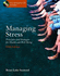 Managing Stress: Principles and Strategies for Health and Well-Being