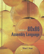 Essentials of 80x86 Assembly Language (Cd-Rom Included)