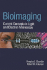 Bioimaging: Current Concepts in Light and Electron Microscopy