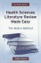 Health Sciences Literature Review Made Easy: the Matrix Method