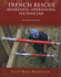 Trench Rescue: Awareness, Operations, Technician: .