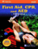 First Aid, Cpr, and Aed