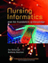 Nursing Informatics and the Foundation of Knowledge