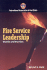 Fire Service Leadership: Theories and Practices