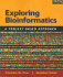 Exploring Bioinformatics: a Project-Based Approach
