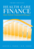 Health Care Finance: .