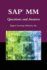Sap� Mm Questions and Answers: . (Jones and Bartlett Publishers Sap Books)
