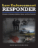 Law Enforcement Responder: Principles of Emergency Medicine, Rescue, and Force Protection