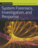System Forensics, Investigation, and Response (Information Systems Security & Assurance)