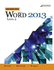 Microsoft Word 2013: Bench. Lev.2-W/Cd