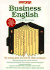 Business English: a Complete Guide to Developing an Effective Business Writing Style