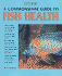 A Commonsense Guide to Fish Health (Barron's)