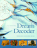 Dream Decoder: Reveal Your Unconscious Desires