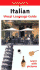 Italian Visual Language Guide: Visual Language Guide (Visual Language Guides)