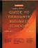 Guide to Graduate Business Schools (Barron's Guide to Graduate Business Schools)