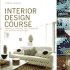 Interior Design Course: Principles, Practices, and Techniques for the Aspiring Designer (Quarto Book)