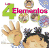 Los 4 Elementos/the 4 Elements (Aprendamos Sobre) (Spanish Edition)