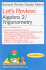 Let's Review Algebra 2/Trigonometry (Let's Review Series)