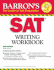 Barron's Sat Writing Workbook (Barron's: the Leader in Test Preparation)