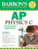 Barron's Ap Physics C