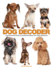 The Dog Decoder