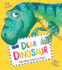 Dear Dinosaur: With Real Letters to Read! (Dear Dinosaur Series)