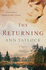 Returning, the