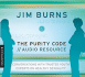 Purity Code: Audio Resource, the: Conversations With Youth Experts (Pure Foundations)