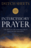 Intercessory Prayer: How God Can Use Your Prayers to Move Heaven and Earth | Handbook on How to Pray | Biblical Principles and Practical Advice