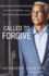 Called to Forgive: the Charleston Church Shooting, a Victim's Husband, and the Path to Healing and Peace