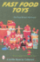 Fast Food Toys: With Values (a Schiffer Book for Collectors)