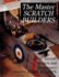 The Master Scratch Builders: Their Aircraft Models & Techniques (Schiffer Military History)
