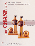 The Chase Era: 1933 & 1942 Catalogs of the Chase Brass & Copper Company
