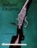 Bullard Firearms (Schiffer Military History)